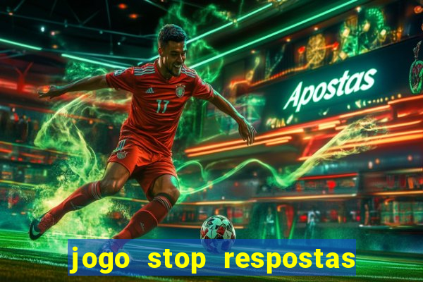 jogo stop respostas de a a z